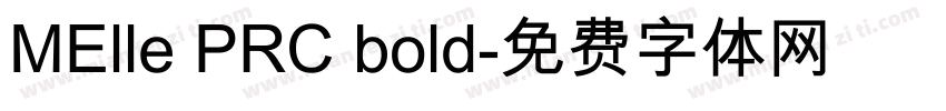 MElle PRC bold字体转换